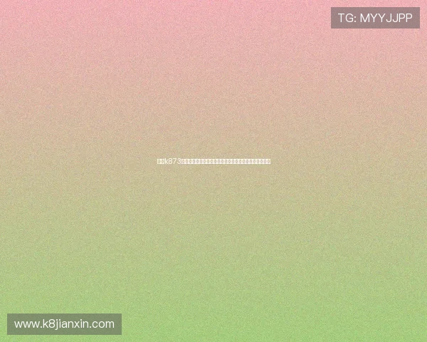 凯发k873娱乐最新版本下载与安装教程详细步骤指导让你轻松上手